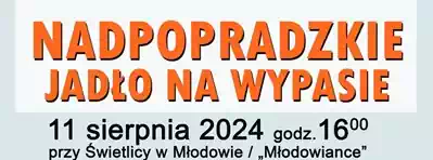 NADPOPRADZKIE JADO NA WYPASIE w Modowie 11.08.2024 r.