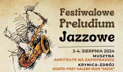 Festiwalowe Preludium Jazzowe 4.08.2024